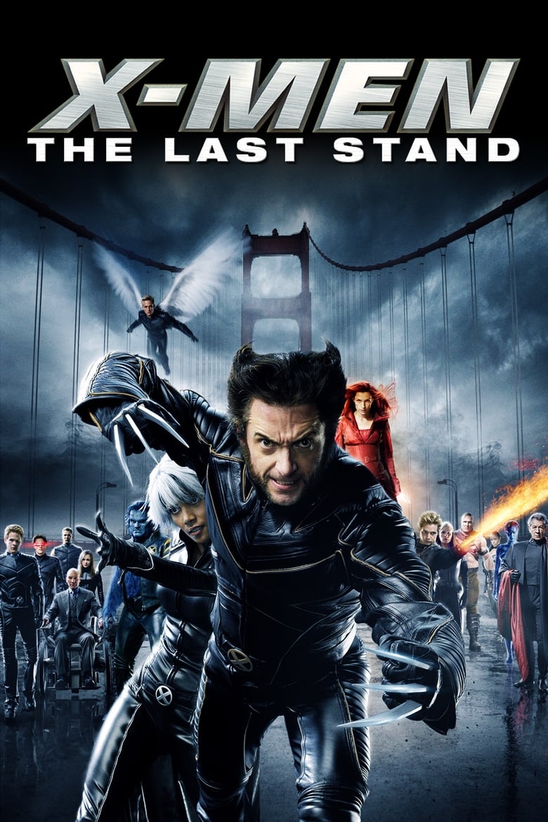 X-Men: The Last Stand 2006