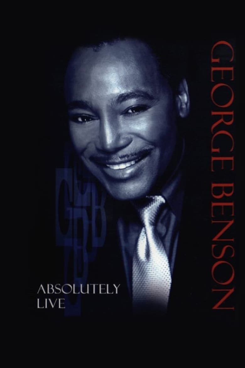 George Benson – Absolutely Live 2000