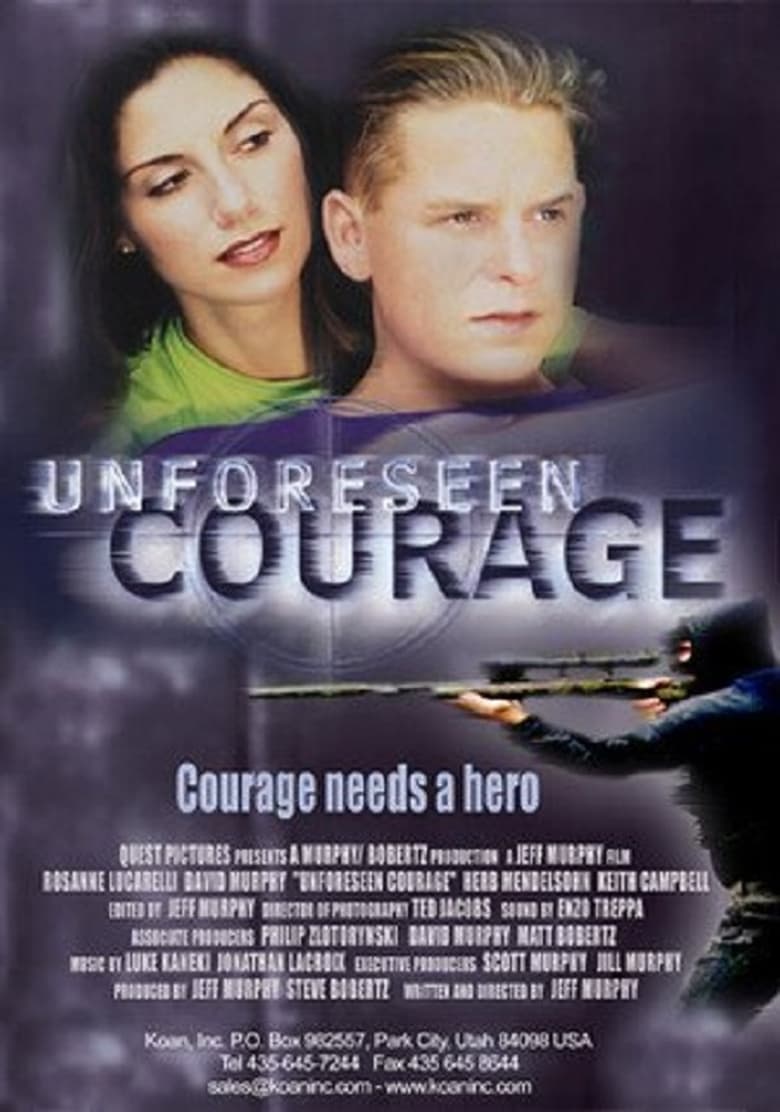 Unforeseen Courage 2000