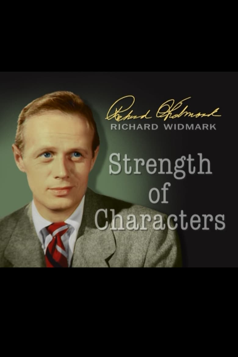 Richard Widmark: Strength of Characters 2000