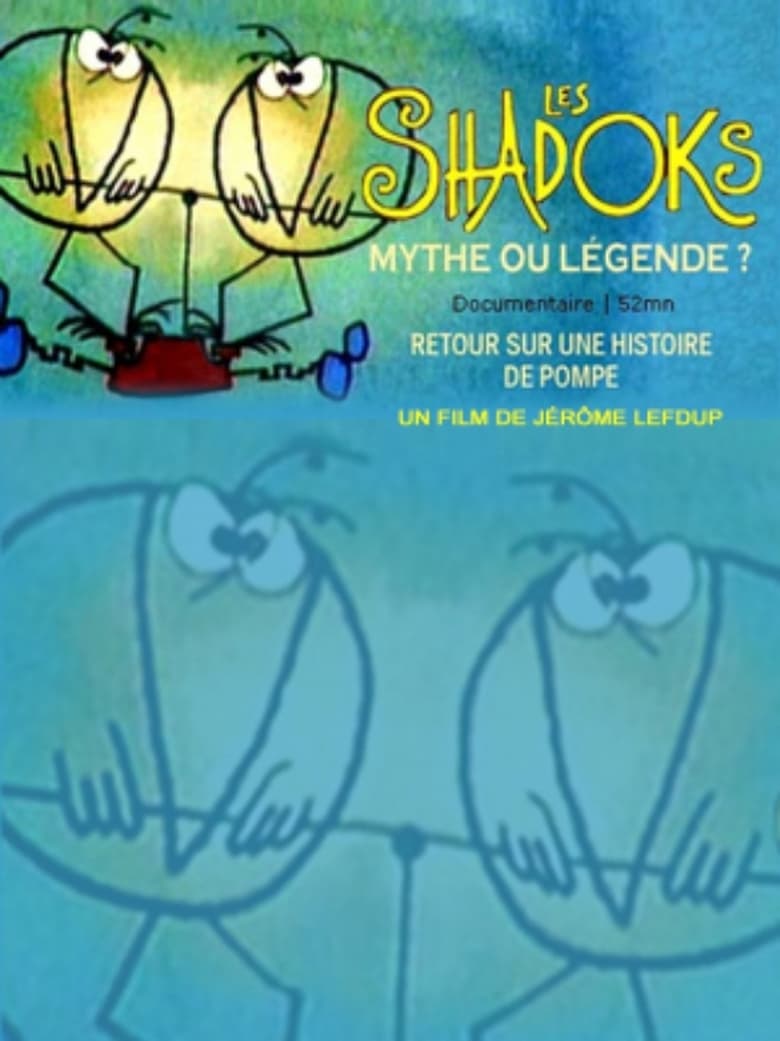 Les Shadoks, mythe ou légende ? 2000