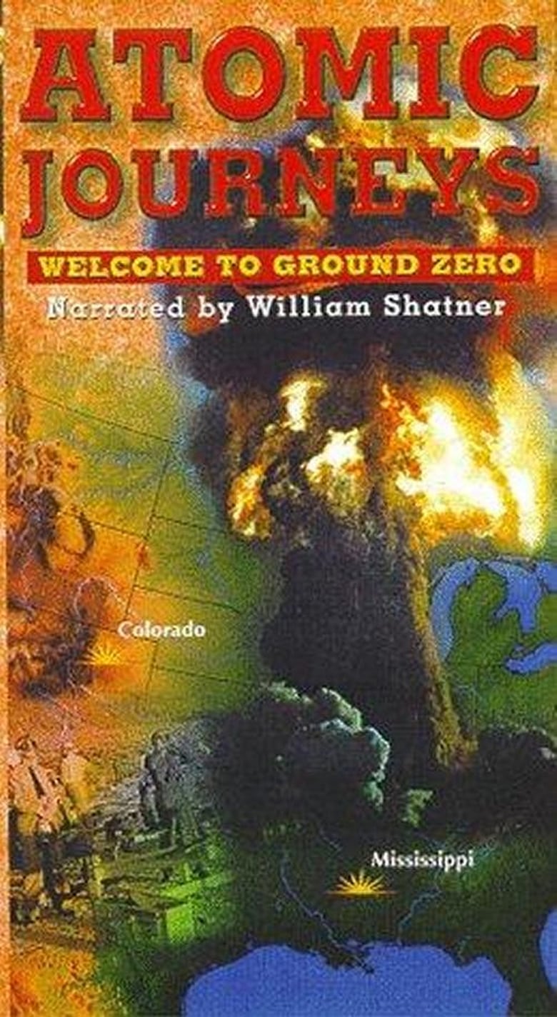 Atomic Journeys: Welcome to Ground Zero 2000