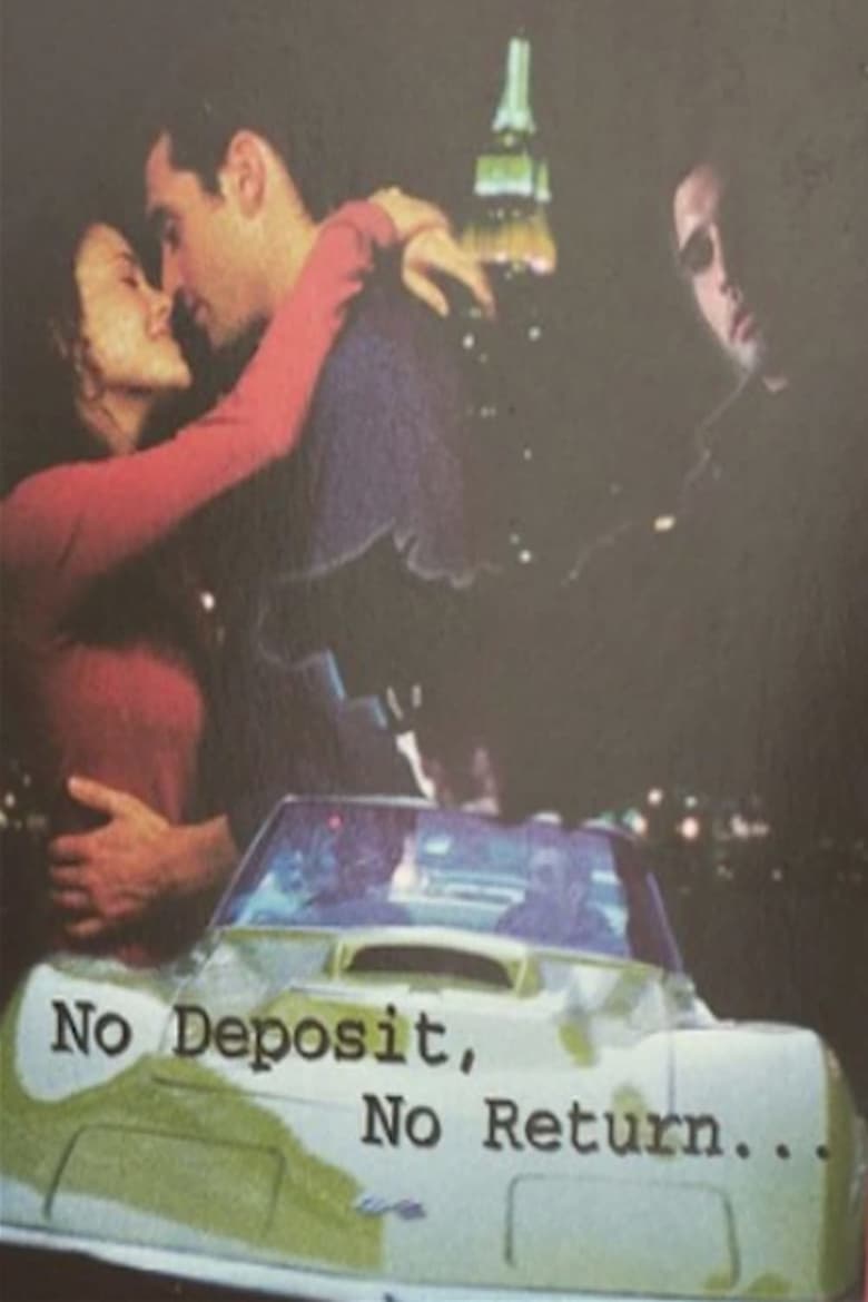 No Deposit, No Return 2000