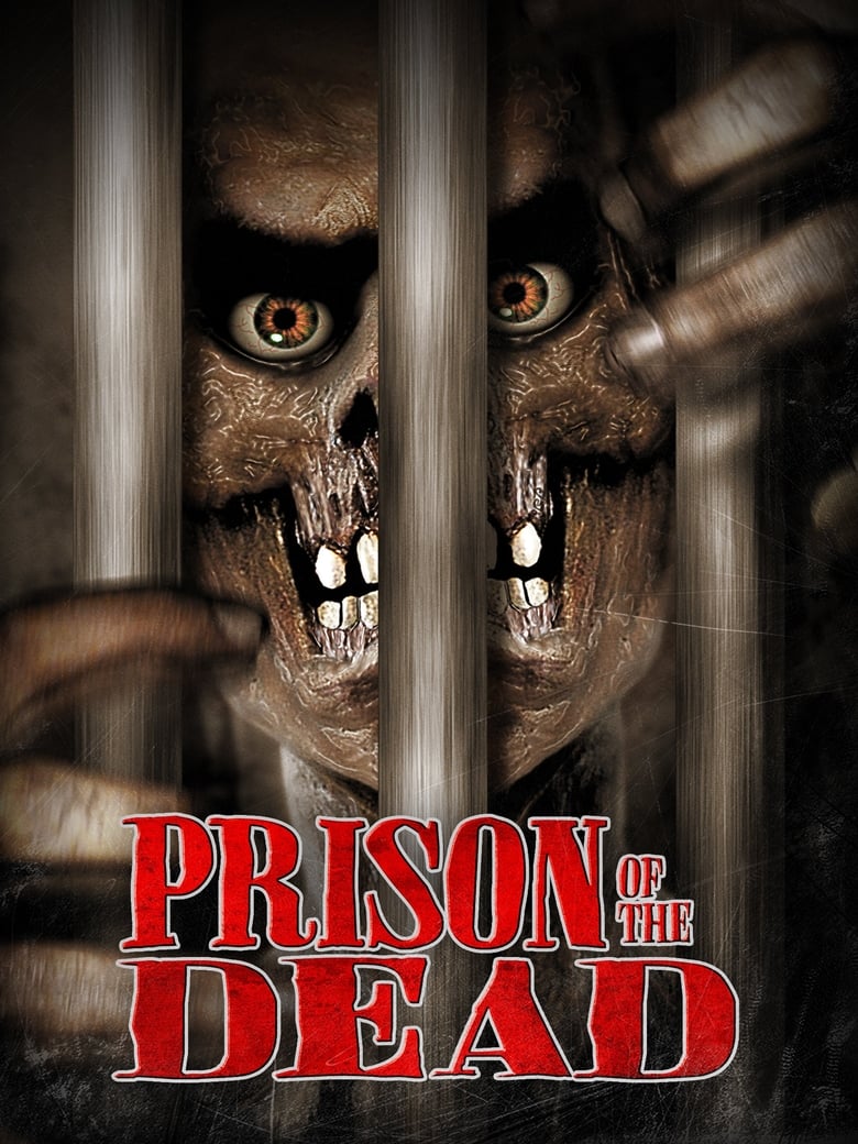 Prison of the Dead 2000