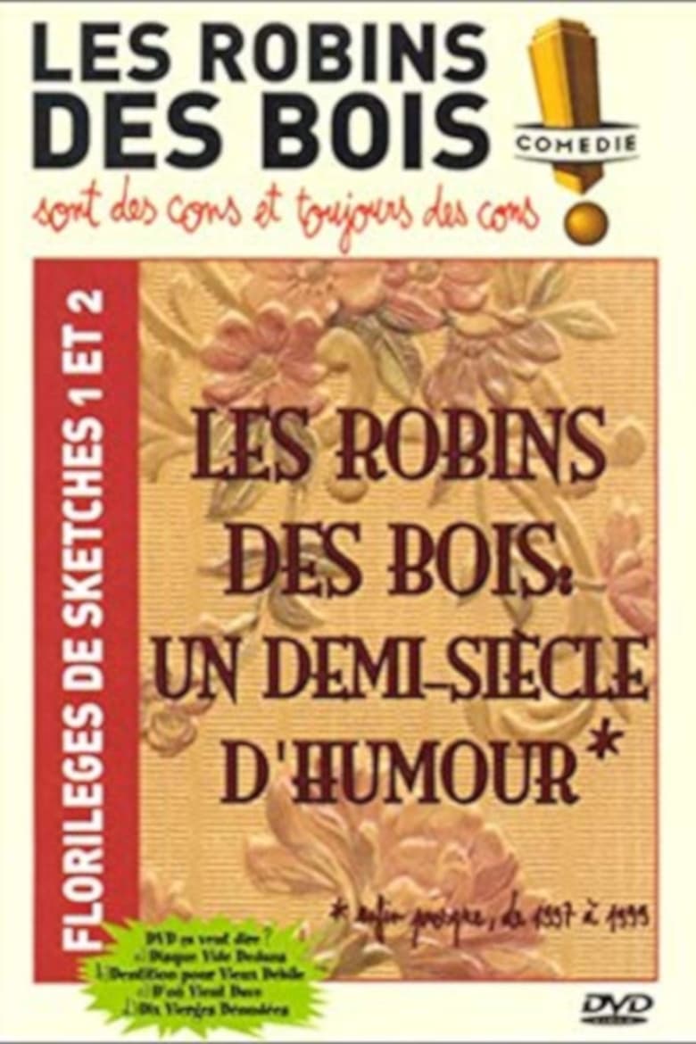 Les Robins des Bois : un demi-siècle d’humour 2000