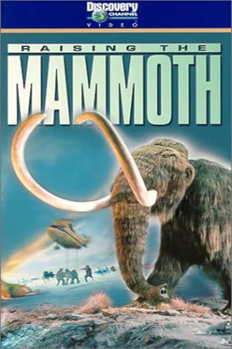 Raising the Mammoth 2000