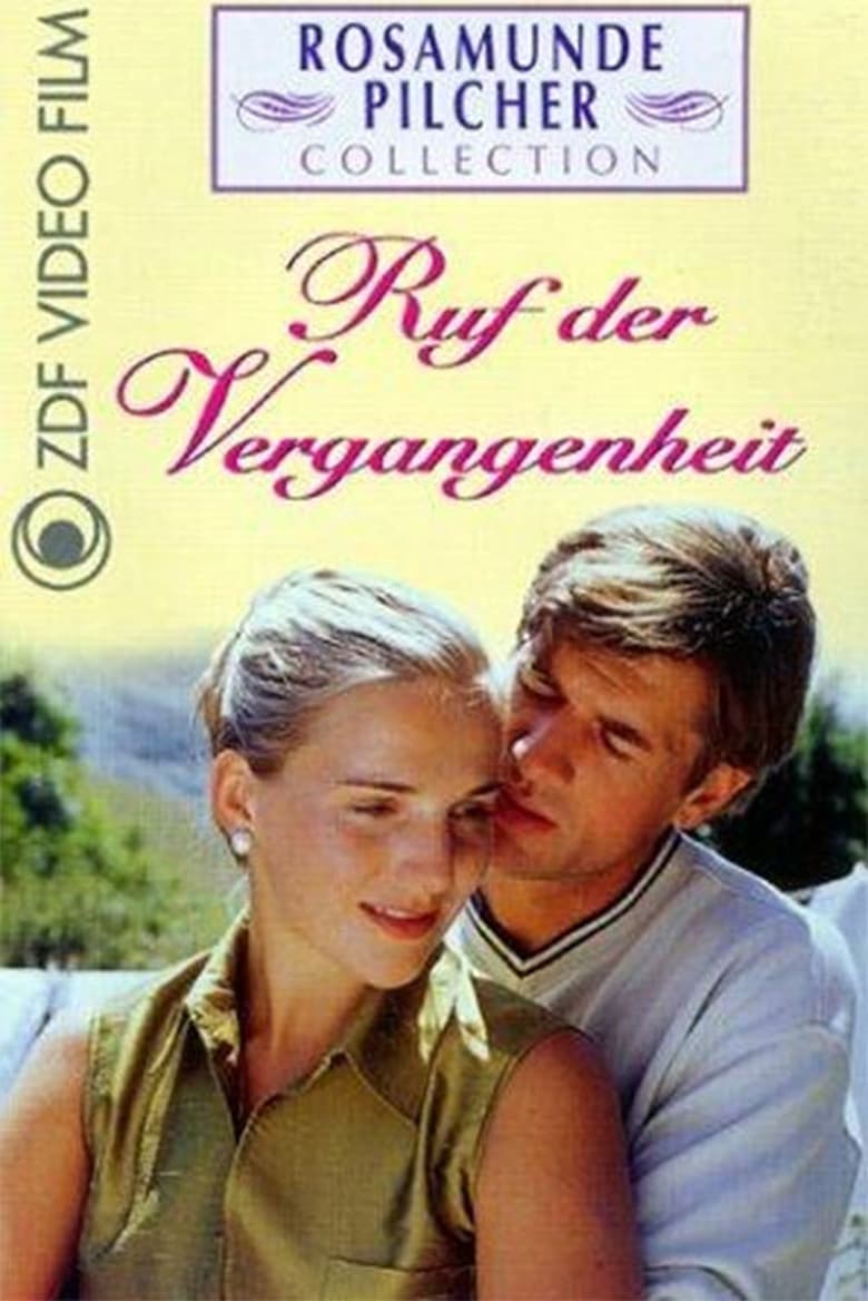 Rosamunde Pilcher: Ruf der Vergangenheit 2000