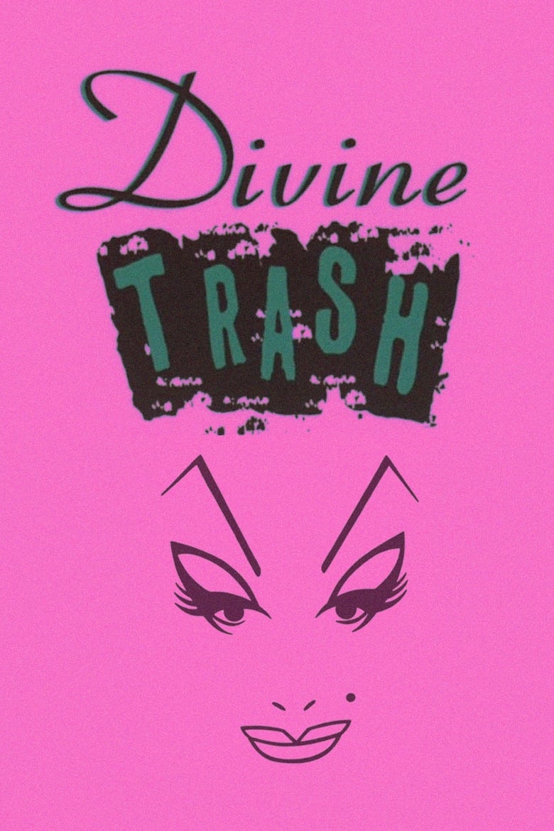 Divine Trash 2000